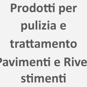 Prodotti per Pulizia e Trattamento Pavimenti e Rivestimenti