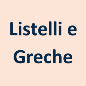 Listelli e Greche